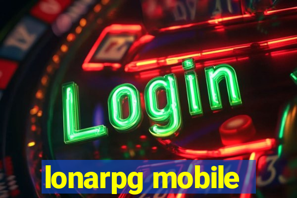 lonarpg mobile